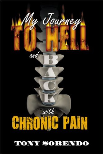 Cover for My Journey to Hell and Back with Chronic Pain