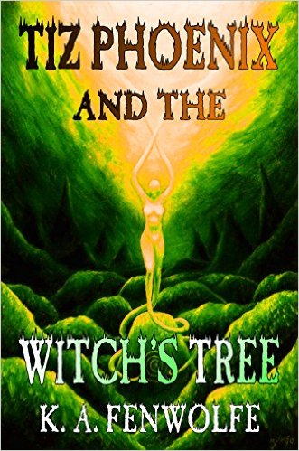 Cover for Tiz Phoenix and the Witch's Tree
