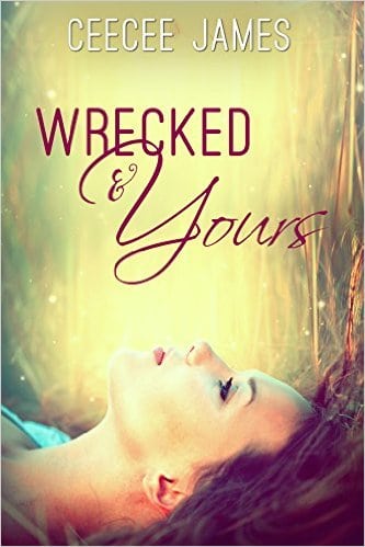 Cover for Wrecked and Yours