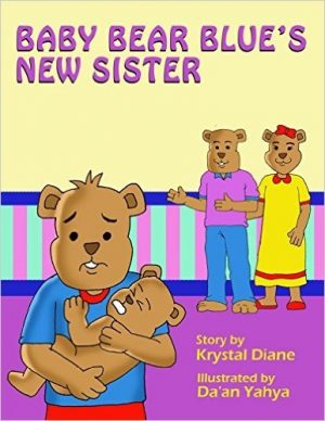 Cover for Baby Bear Blue's New Sister