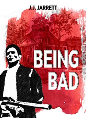 Cover for Being Bad