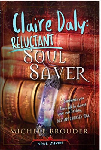 Cover for Claire Daly: Reluctant Soul Saver