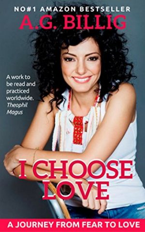 Cover for I Choose Love! Overcome Your Fears To Attract The Life You Want