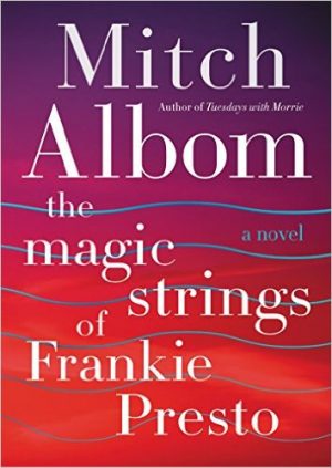 Cover for The Magic Strings of Frankie Presto