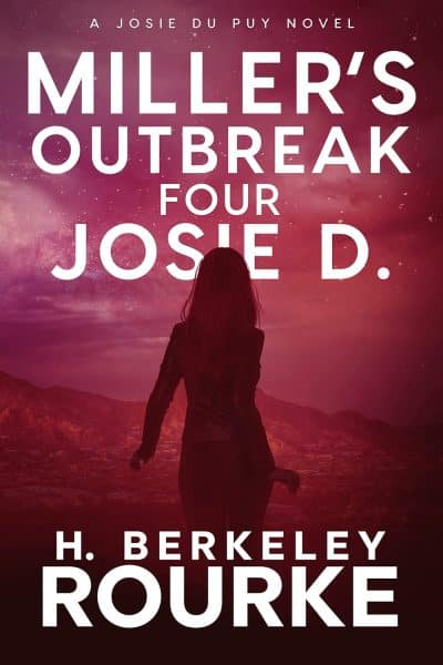 Cover for Miller's Outbreak Four Josie D