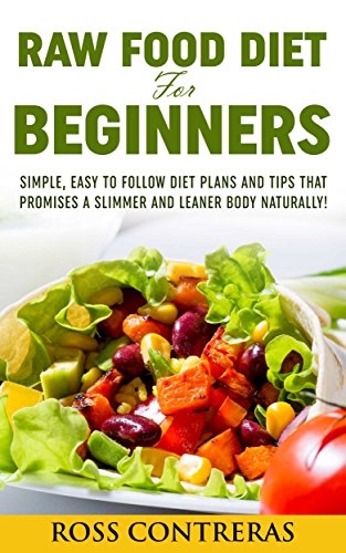 Cover for Raw Food Diet For Beginners