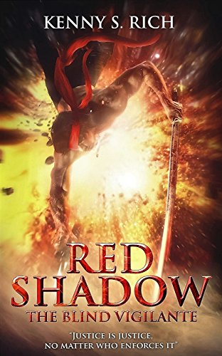 Cover for Red Shadow: The Blind Vigilante