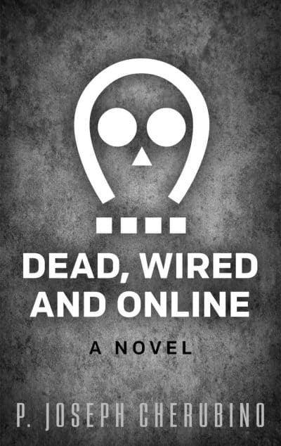 Cover for Dead, Wired and Online