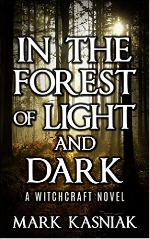 Cover for In the Forest of Light and Dark