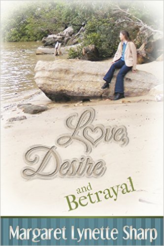 Cover for Love, Desire and Betrayal