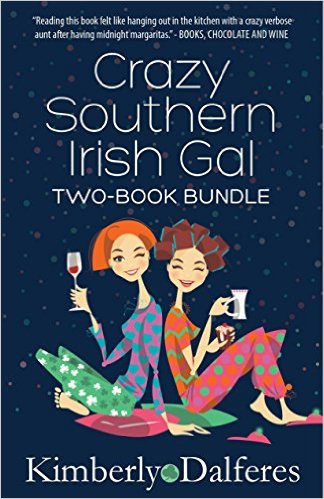Cover for Crazy Southern Irish Gal Two-Book Bundle