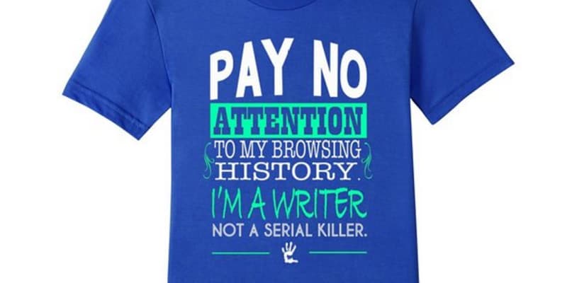 Funny Writer Shirts