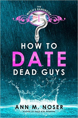 Cover for How to Date Dead Guys