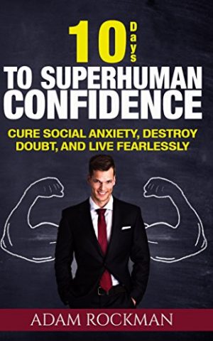 Cover for 10 Days to Superhuman Confidence