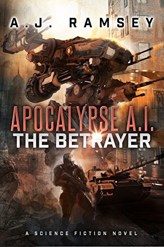 Cover for Apocalypse A.I. - The Betrayer