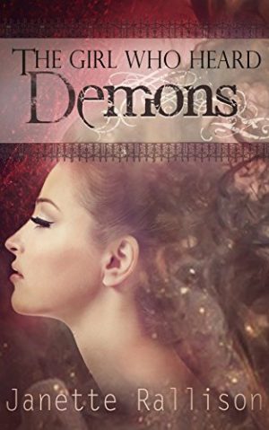 Cover for The Girl Who Heard Demons