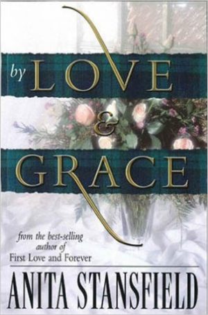 Cover for By Love and Grace