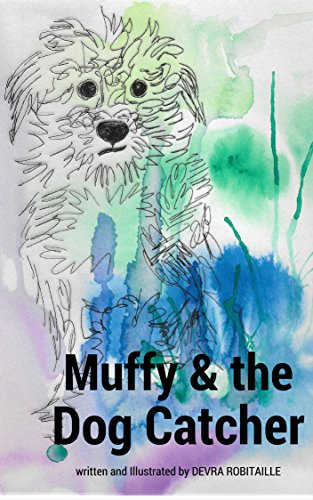 Cover for Muffy and the Dog Catcher