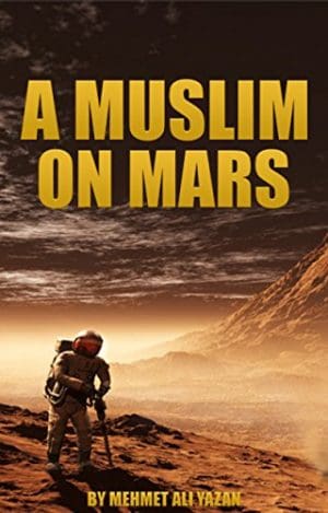 Cover for A Muslim On Mars