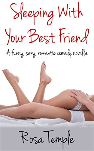 Cover for Sleeping With Your Best Friend