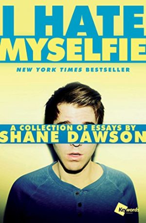 Cover for I Hate Myselfie