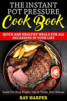 Cover for The Instant Pot Pressure Cookbook