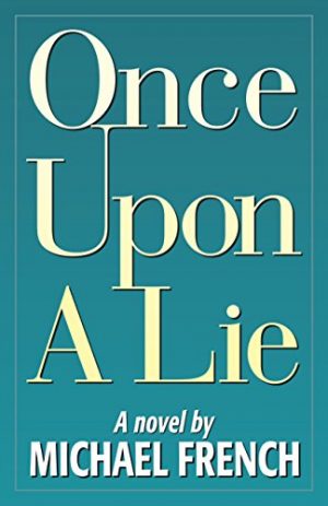 Cover for Once Upon a Lie