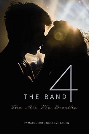 Cover for The Band 4: The Air We Breathe