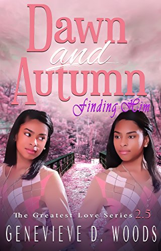 Cover for Dawn and Autumn: Finding Him