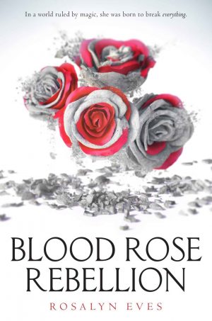 Cover for Blood Rose Rebellion