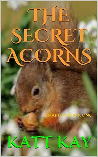 Cover for The Secret Acorns