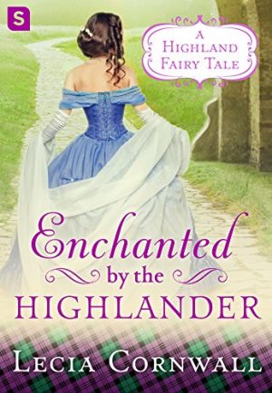 Cover for Enchanted by the Highlander