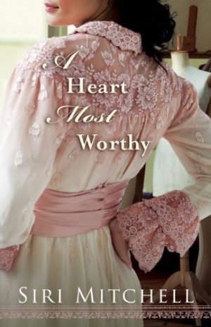 Cover for A Heart Most Worthy