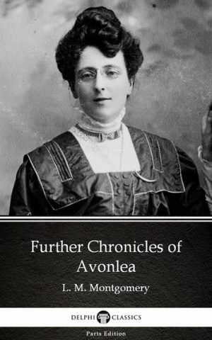 Cover for Further chronicles of Avonlea