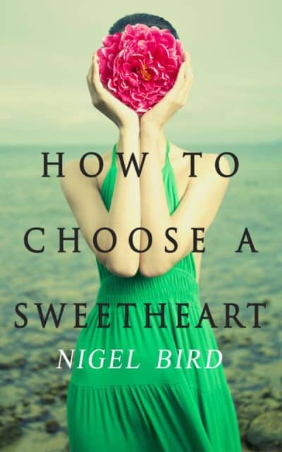 Cover for How To Choose A Sweetheart