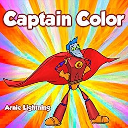 Cover for Captain Color and the Color Factory