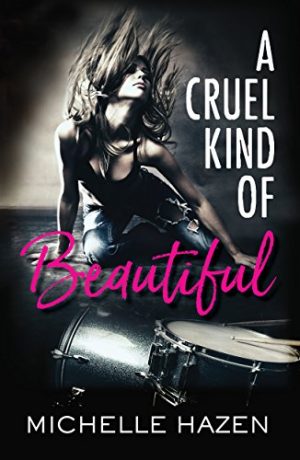 Cover for A Cruel Kind of Beautiful