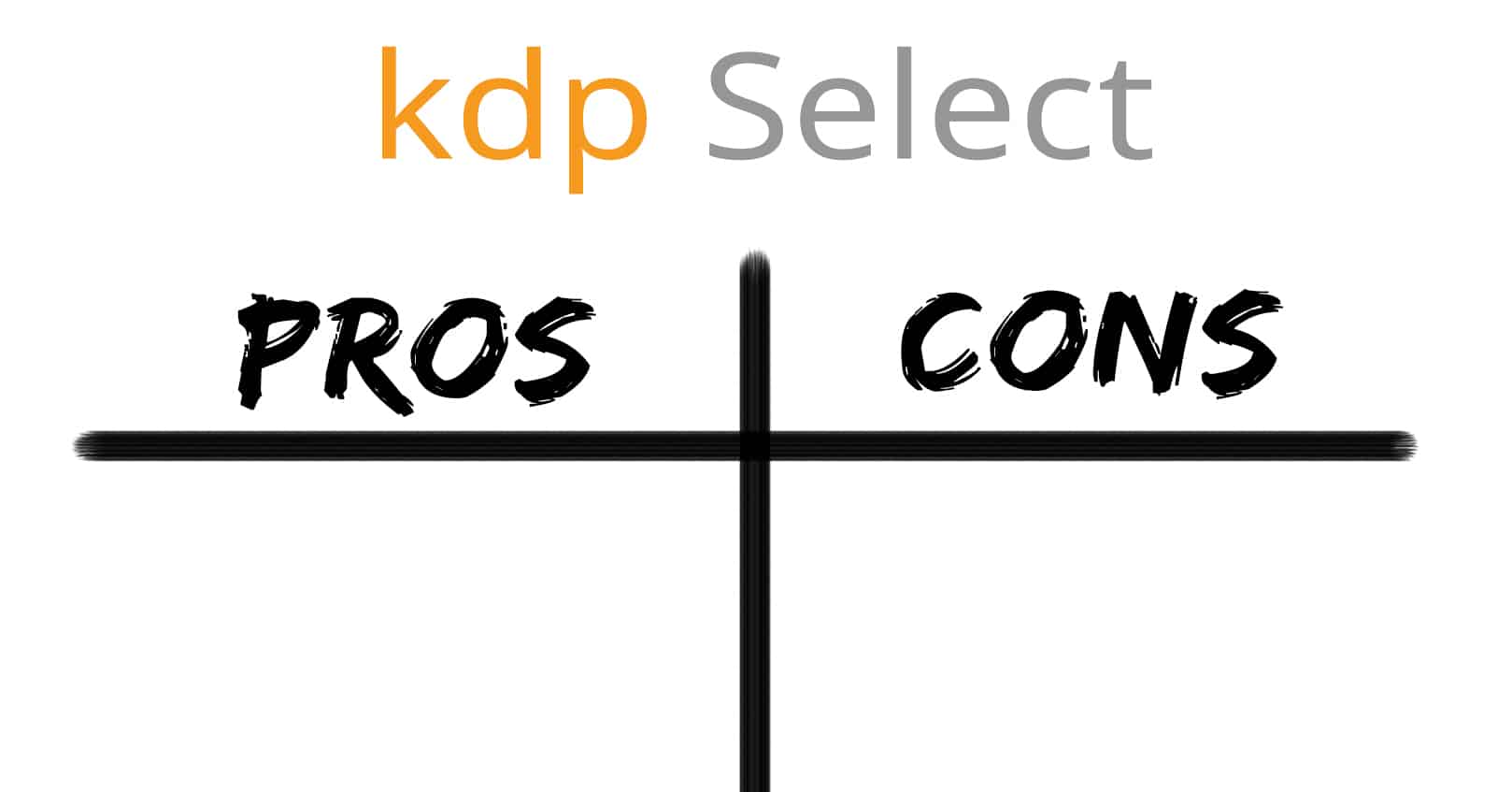KDP Select Pros and Cons