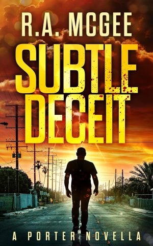 Cover for Subtle Deceit- A Porter Novella