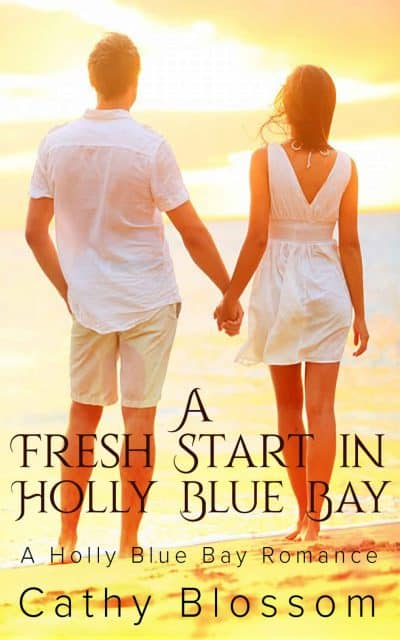 Cover for A Fresh Start In Holly Blue Bay