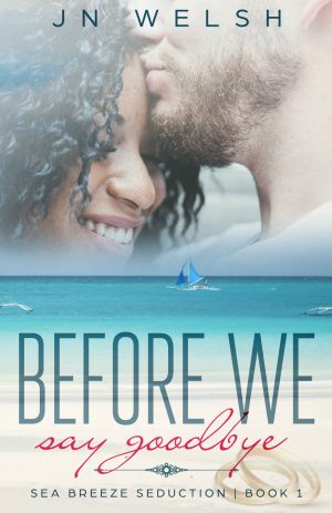 Cover for Before We Say Goodbye