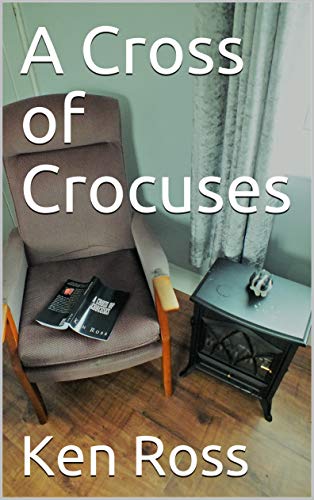 Cover for A Cross of Crocuses
