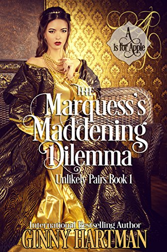 Cover for The Marquess's Maddening Dilemma