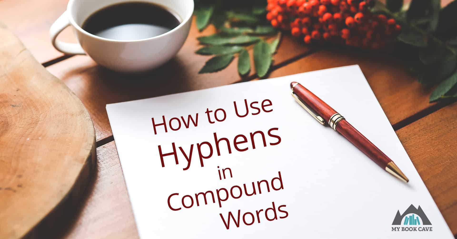 how to use hyphens