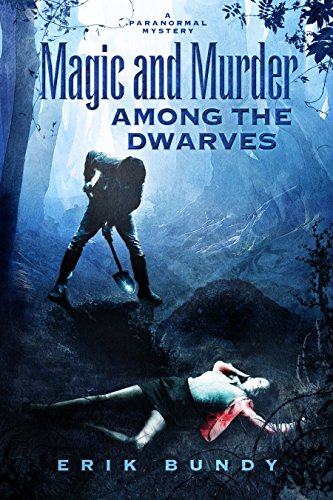 Cover for Magic and Murder Among the Dwarves
