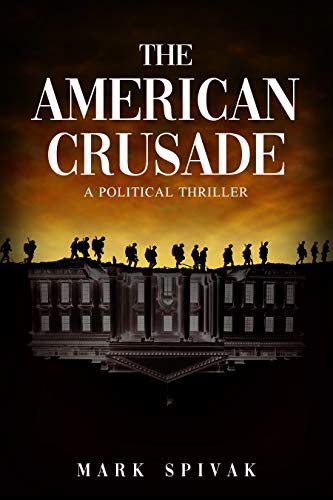 Cover for The American Crusade