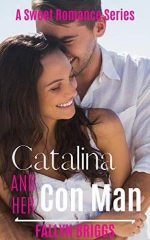 Cover for Catalina and her Con Man