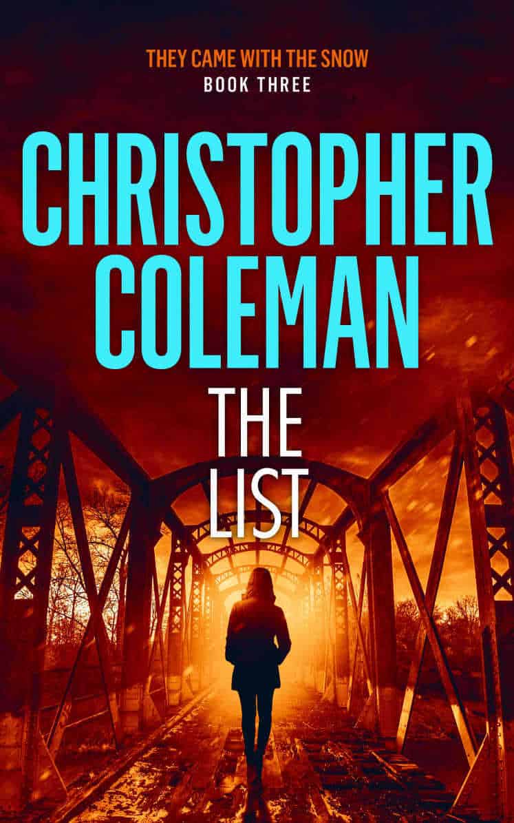 Cover for The List (They Came with the Snow Book Three)