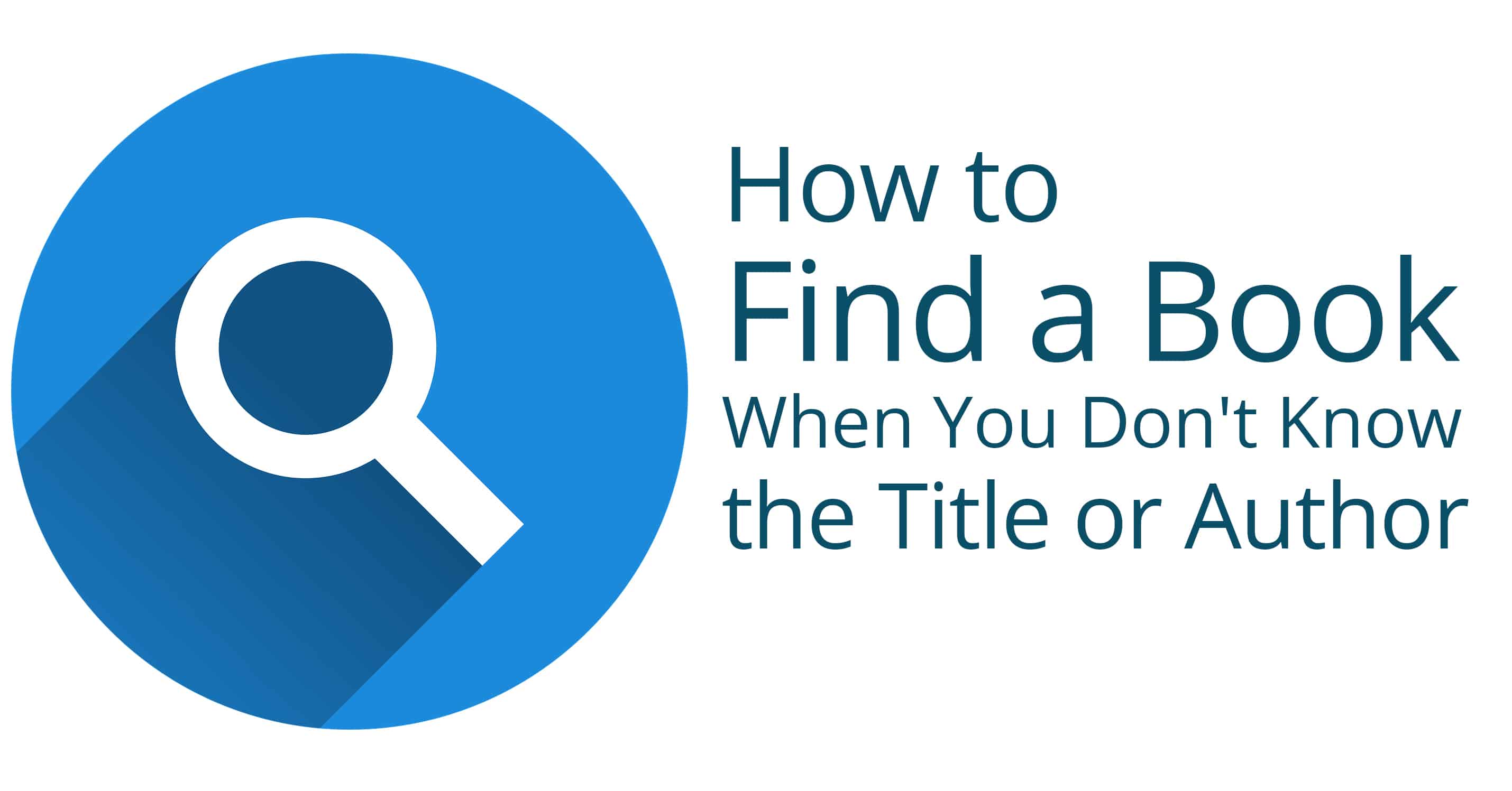How to Find a Book When You Don't Know the Title or Author – Book Cave
