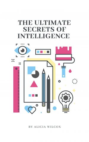 Cover for The Ultimate Secrets of Intelligence